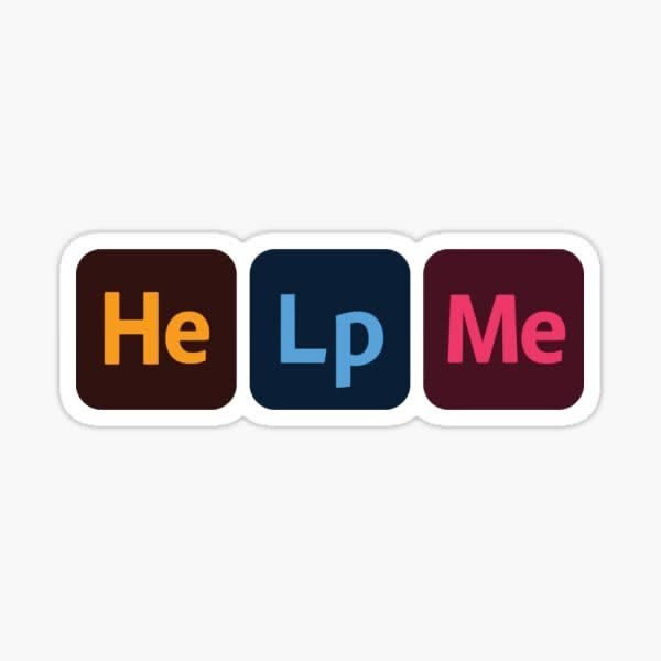 HELP ME sticker